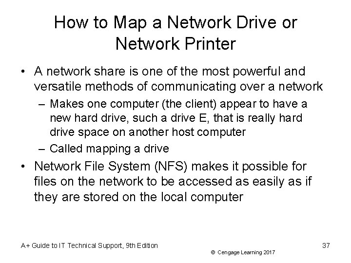 How to Map a Network Drive or Network Printer • A network share is