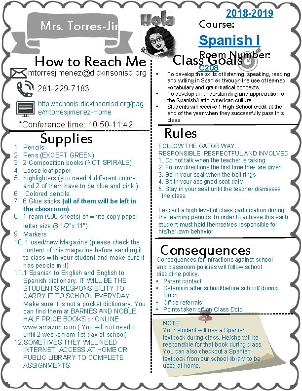 2018 -2019 Course: Mrs. Torres-Jimenez How to Reach Me mtorresjimenez@dickinsonisd. org 281 -229 -7183 2018 -2019 Course: Mrs. Torres-Jimenez How to Reach Me mtorresjimenez@dickinsonisd. org 281 -229 -7183
