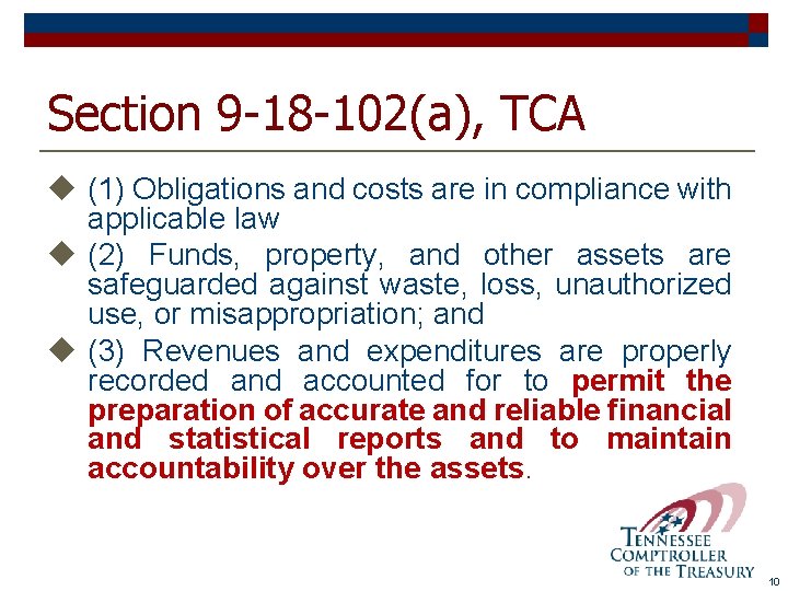 Section 9 -18 -102(a), TCA u (1) Obligations and costs are in compliance with
