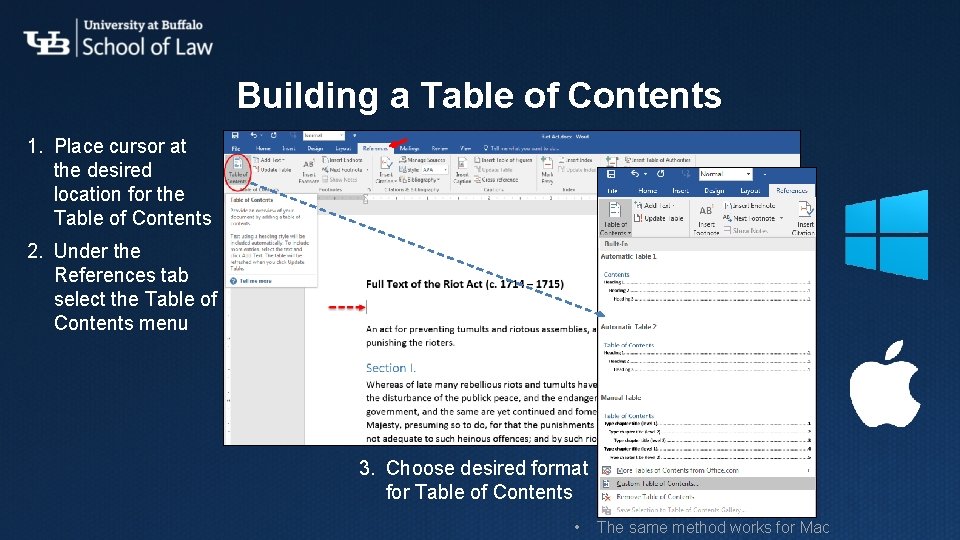 Building a Table of Contents 1. Place cursor at the desired location for the Building a Table of Contents 1. Place cursor at the desired location for the
