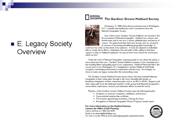 n E. Legacy Society Overview 