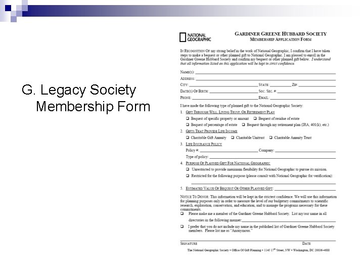 G. Legacy Society Membership Form 