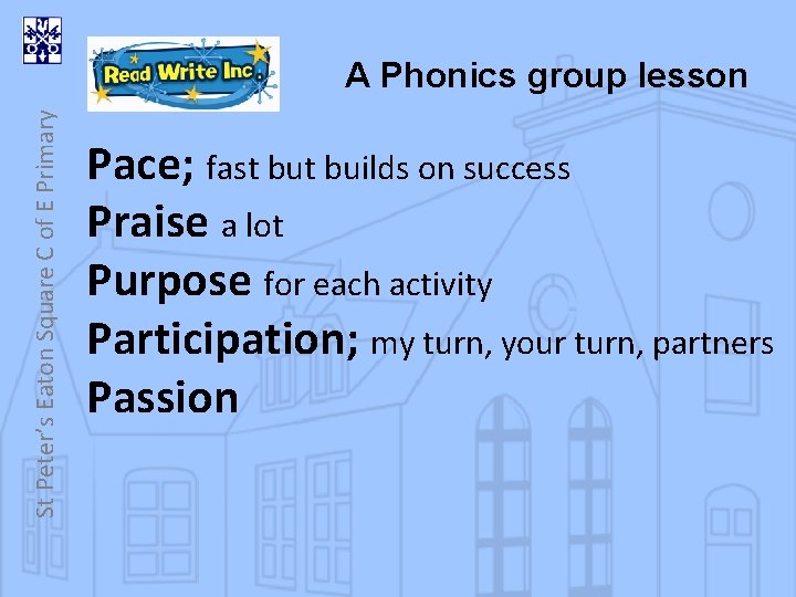 St Peter’s Eaton Square C of E Primary A Phonics group lesson Pace; fast