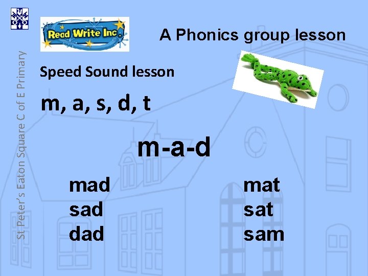 St Peter’s Eaton Square C of E Primary A Phonics group lesson Speed Sound