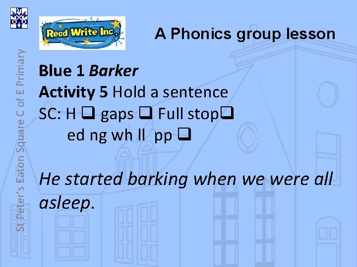 St Peter’s Eaton Square C of E Primary A Phonics group lesson Blue 1