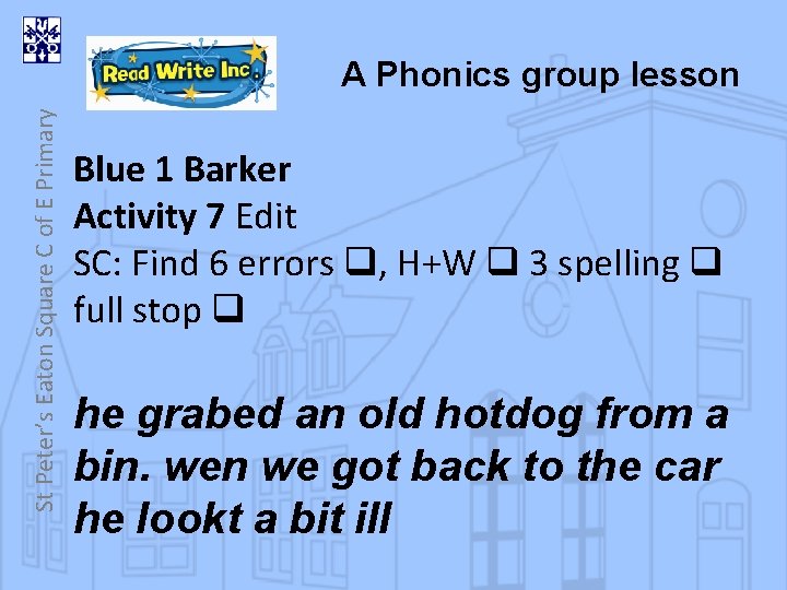 St Peter’s Eaton Square C of E Primary A Phonics group lesson Blue 1