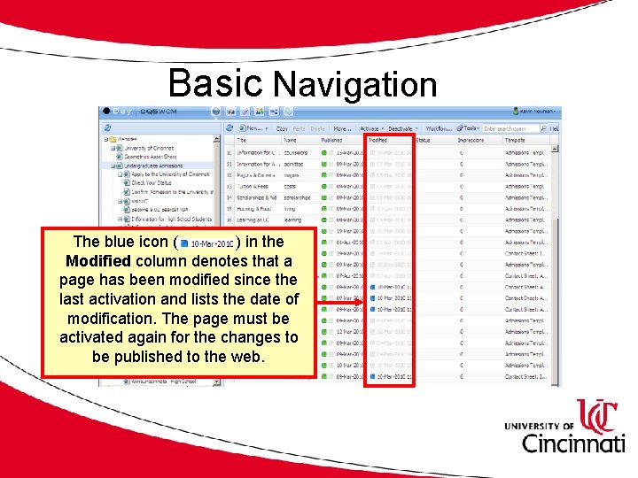 Basic Navigation The blue icon ( ) in the Modified column denotes that a