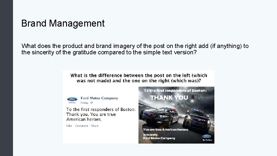 Brand Management What does the product and brand imagery of the post on the Brand Management What does the product and brand imagery of the post on the