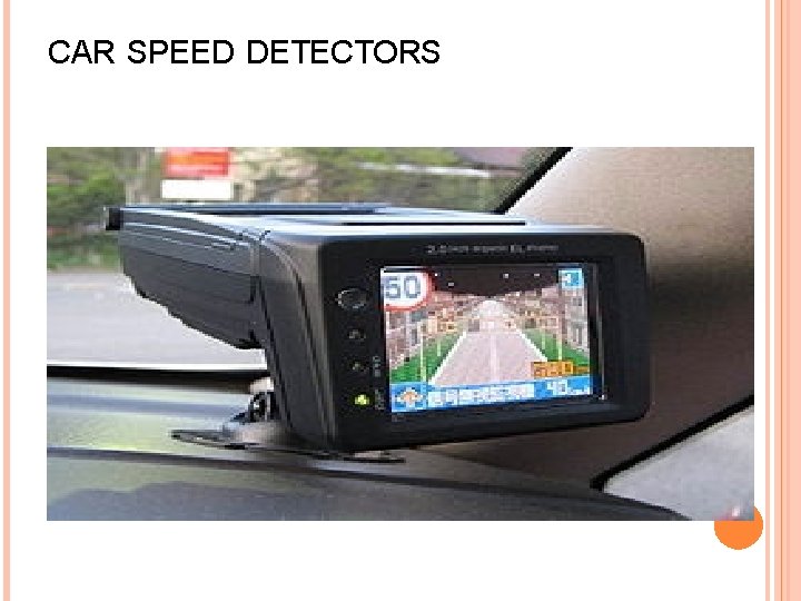 CAR SPEED DETECTORS 