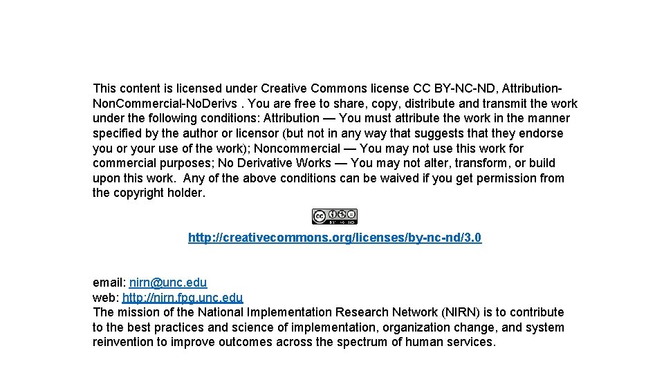 This document is based on the work of the National Implementation Research Network (NIRN).