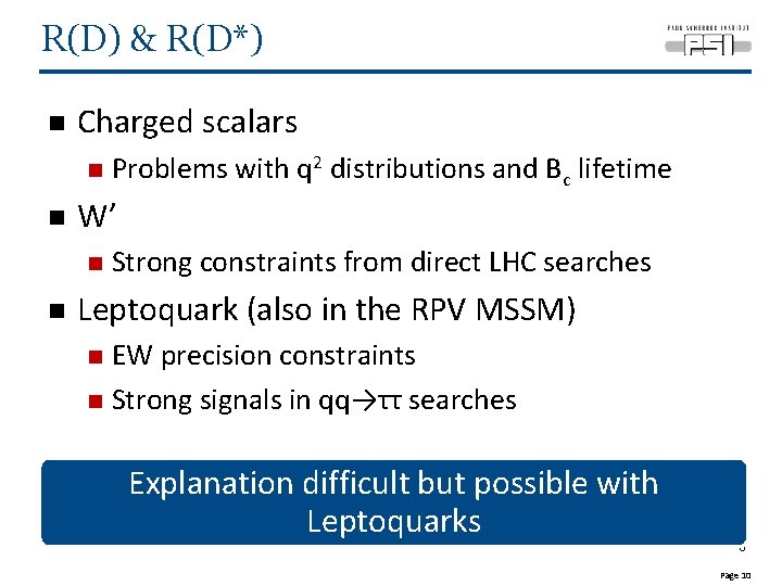 R(D) & R(D*) n Charged scalars n n W’ n n Problems with q
