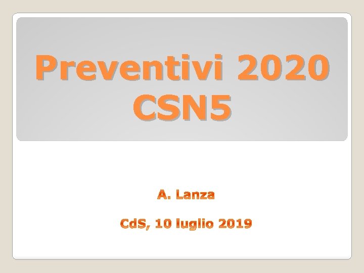 Preventivi 2020 CSN 5 