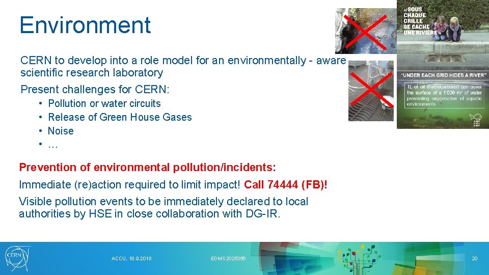 Environment CERN to develop into a role model for an environmentally - aware scientific