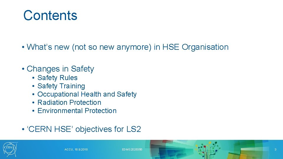 Contents • What’s new (not so new anymore) in HSE Organisation • Changes in
