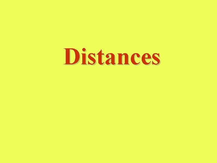 Distances 