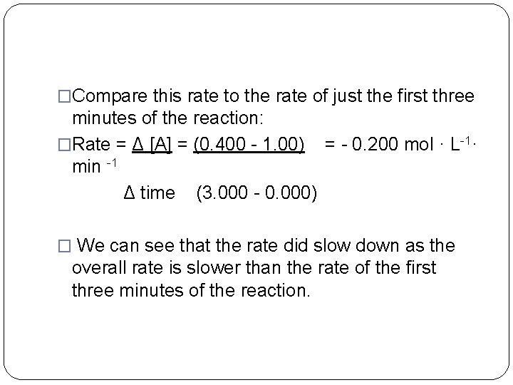 �Compare this rate to the rate of just the first three minutes of the �Compare this rate to the rate of just the first three minutes of the