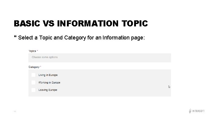 BASIC VS INFORMATION TOPIC Select a Topic and Category for an Information page: 11