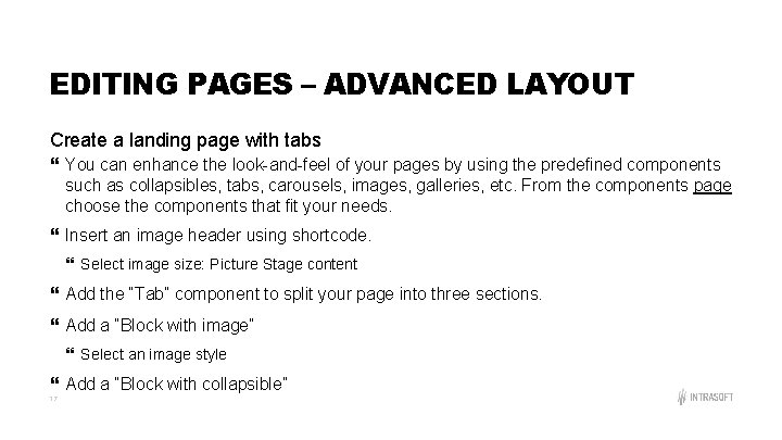 EDITING PAGES – ADVANCED LAYOUT Create a landing page with tabs You can enhance