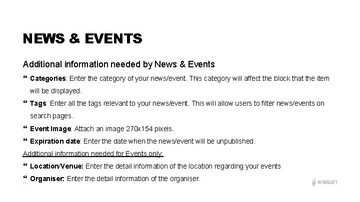 NEWS & EVENTS Additional information needed by News & Events Categories: Enter the category