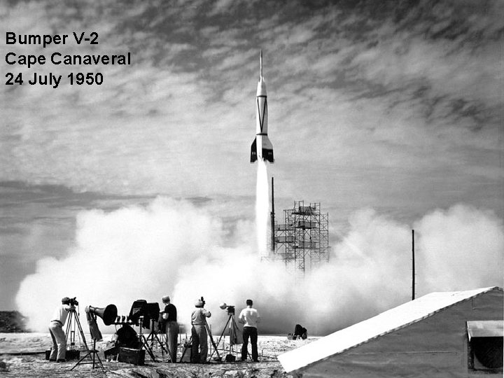 Bumper V-2 Cape Canaveral 24 July 1950 