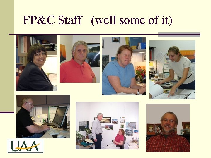 FP&C Staff (well some of it) 