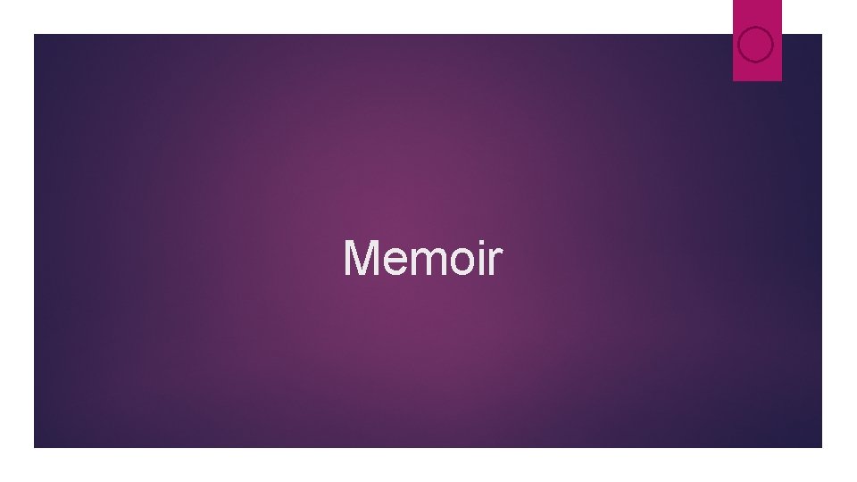 Memoir Memoir