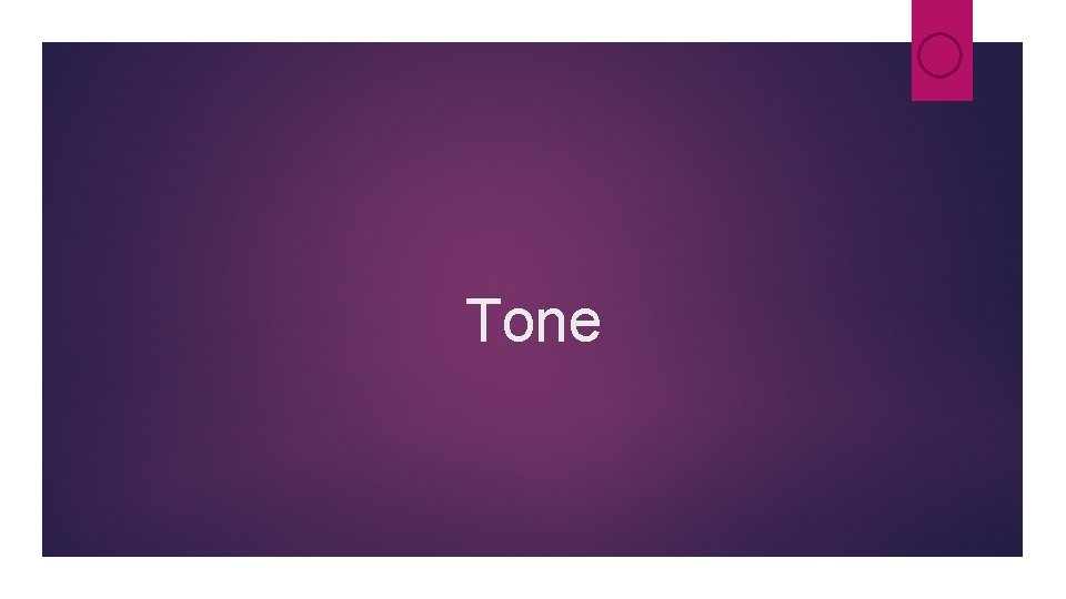 Tone Tone