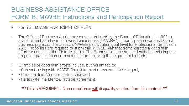 BUSINESS ASSISTANCE OFFICE FORM B: M/WBE Instructions and Participation Report • Form G - BUSINESS ASSISTANCE OFFICE FORM B: M/WBE Instructions and Participation Report • Form G -
