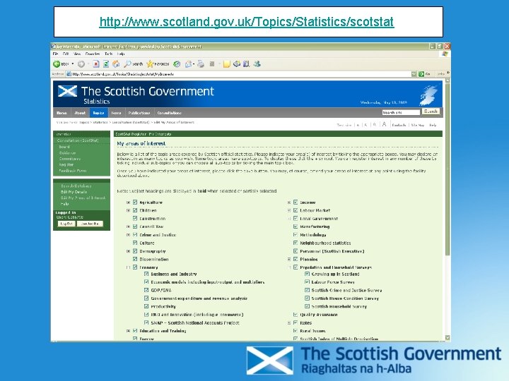 http: //www. scotland. gov. uk/Topics/Statistics/scotstat 