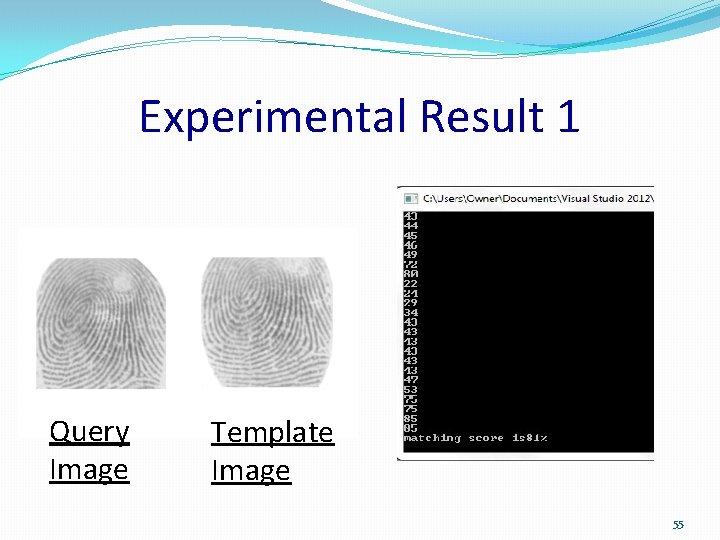 Experimental Result 1 Query Image Template Image 55 