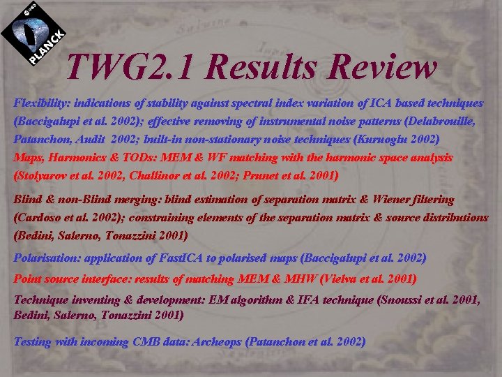 TWG 2. 1 Results Review Flexibility: indications of stability against spectral index variation of