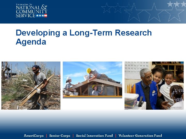 Developing a Long-Term Research Agenda 