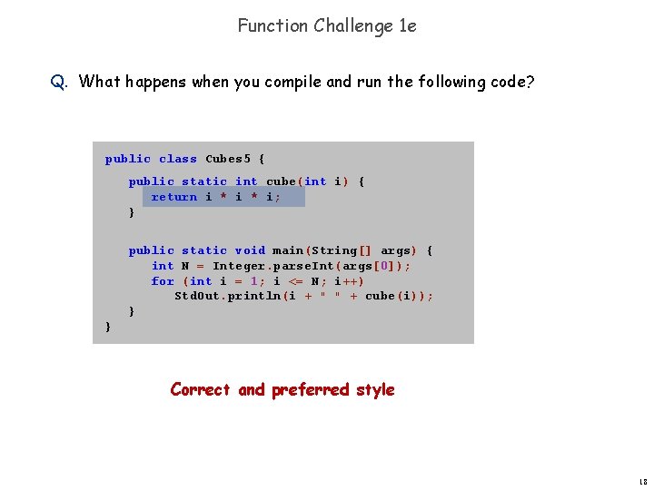 Function Challenge 1 e Q. What happens when you compile and run the following