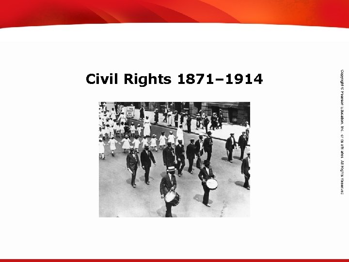 TEKS 8 C: Calculate percent composition and empirical and molecular formulas. Civil Rights 1871–