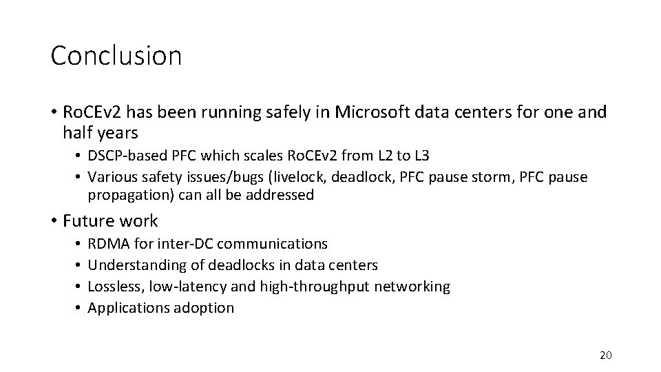 Conclusion • Ro. CEv 2 has been running safely in Microsoft data centers for Conclusion • Ro. CEv 2 has been running safely in Microsoft data centers for