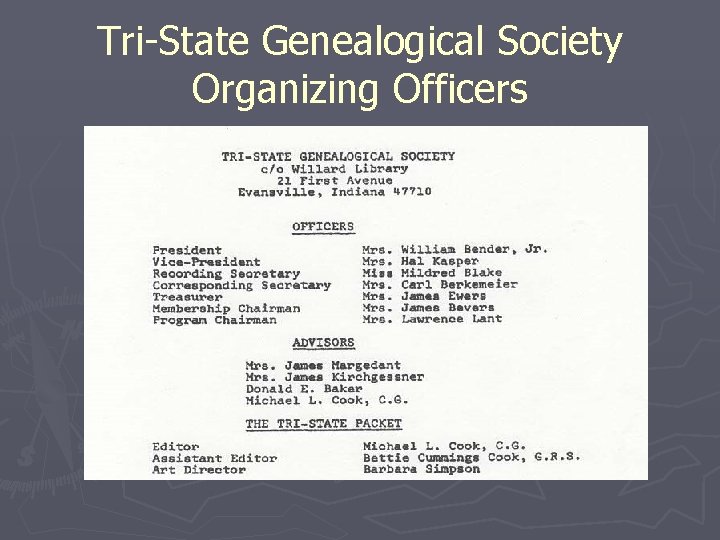 Tri-State Genealogical Society Organizing Officers 