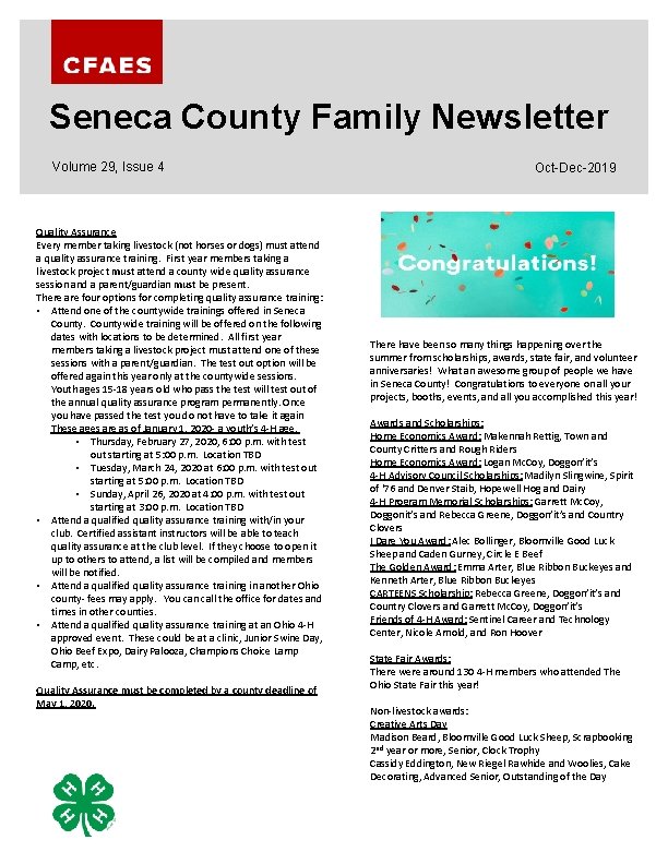 Seneca County Family Newsletter Volume 29, Issue 4 Quality Assurance Every member taking livestock