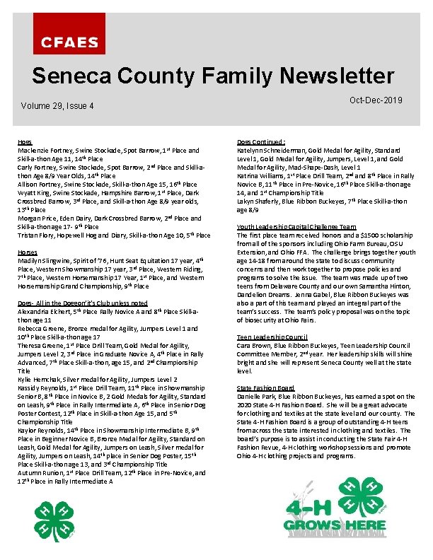 Seneca County Family Newsletter Volume 29, Issue 4 Hogs Mackenzie Fortney, Swine Stockade, Spot