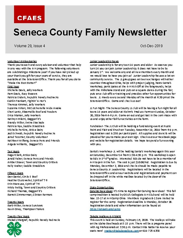 Seneca County Family Newsletter Volume 29, Issue 4 Oct-Dec-2019 Volunteer Anniversaries Thank you to