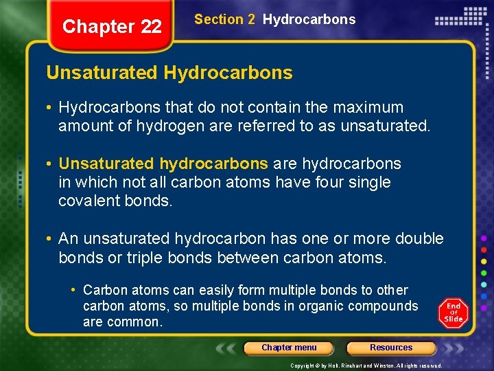 Chapter 22 Section 2 Hydrocarbons Unsaturated Hydrocarbons • Hydrocarbons that do not contain the
