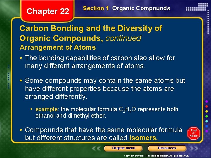 Chapter 22 Section 1 Organic Compounds Carbon Bonding and the Diversity of Organic Compounds,