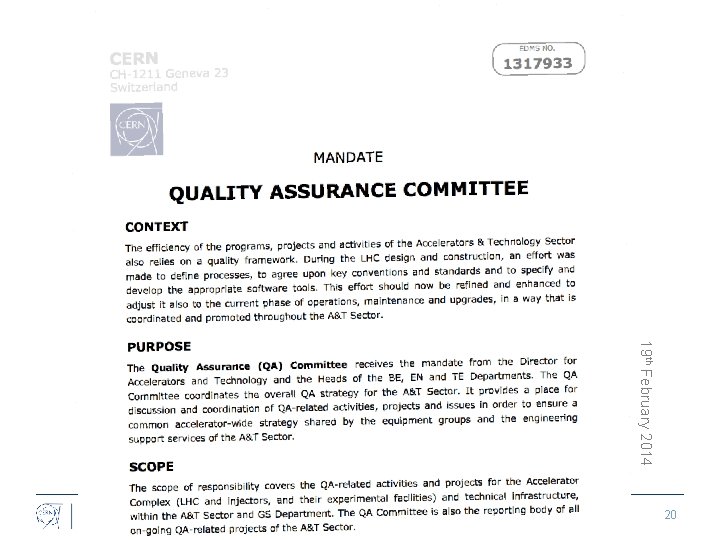 19 th February 2014 -05 -15 ATS Seminar on Quality — Pierre Bonnal 20