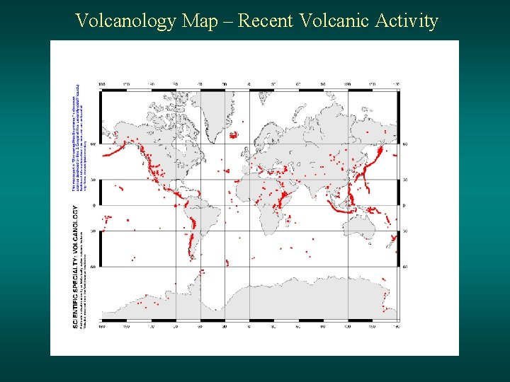 Volcanology Map – Recent Volcanic Activity 