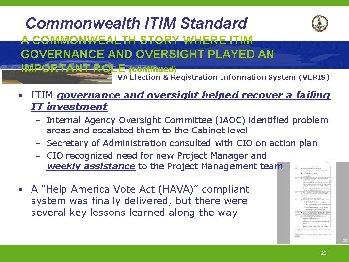 Commonwealth ITIM Standard A COMMONWEALTH STORY WHERE ITIM GOVERNANCE AND OVERSIGHT PLAYED AN IMPORTANT