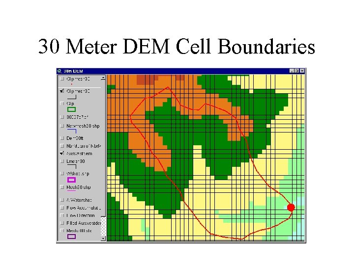 30 Meter DEM Cell Boundaries 