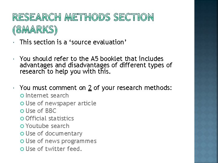  This section is a ‘source evaluation’ You should refer to the A 5
