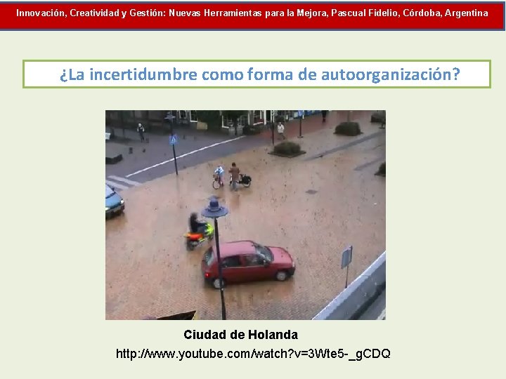 Motor de Crecimiento: una nueva herramienta para la mejora delalas Organizaciones, Pascual Fidelio, Argentina