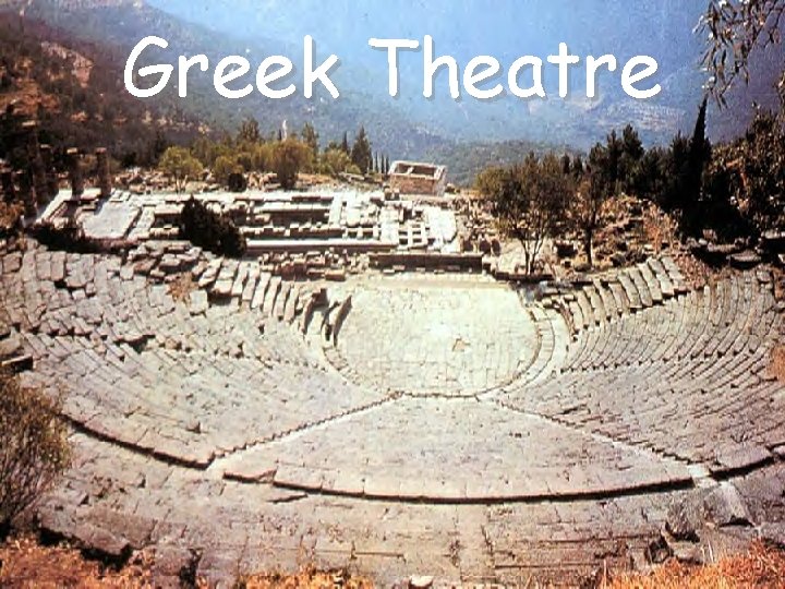 Greek Theatre 