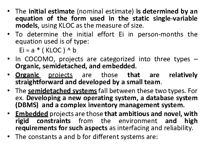  • The initial estimate (nominal estimate) is determined by an equation of the
