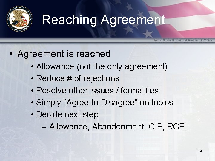 Reaching Agreement • Agreement is reached • Allowance (not the only agreement) • Reduce